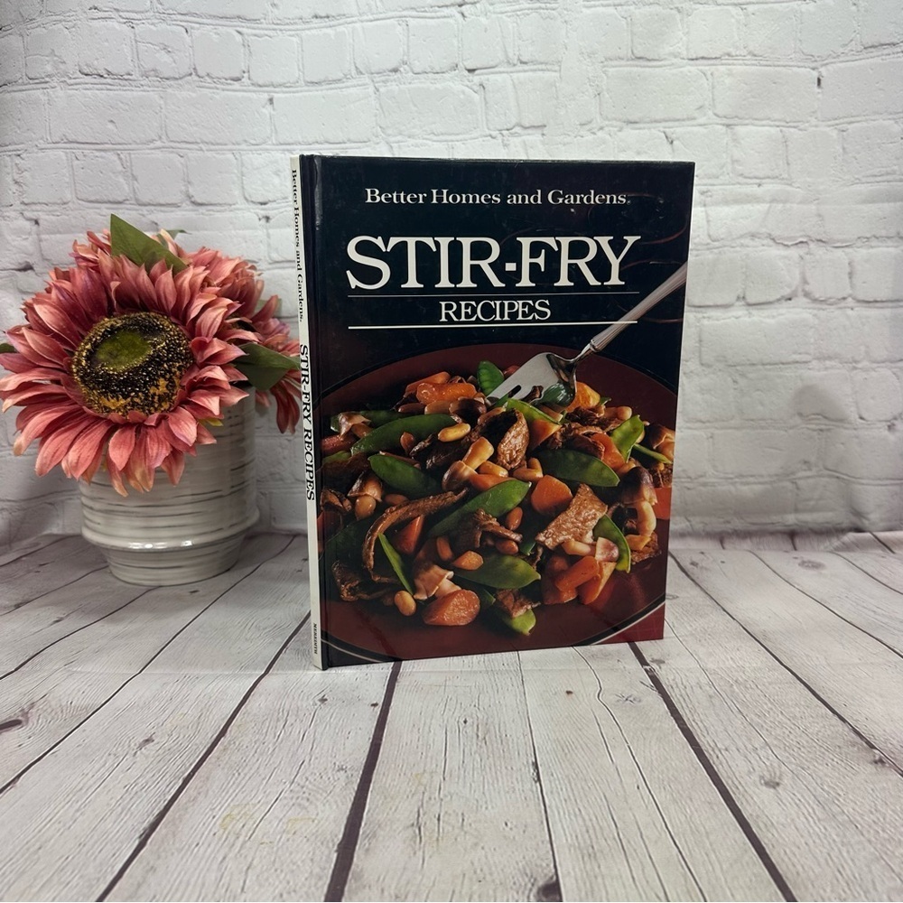 vintage 1985 Better Homes And Gardens stir-fry recipes Cookbook